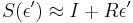 S(\epsilon ')\approx I+R\epsilon '