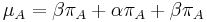 \mu _{A}=\beta \pi _{A}+\alpha \pi _{A}+\beta \pi _{A}